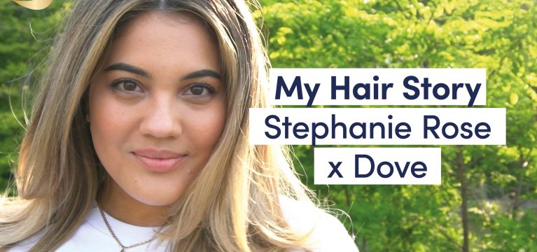 Video of Dove partner, Stephanie Rose, sharing her new haircare routine including damaged hair dos and don’ts
